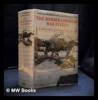 The Bomber Command war diaries : an operational reference book, 1939-1945