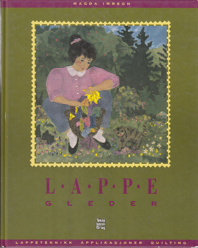 Lappegleder. Lappeteknikk, applikasjoner og…