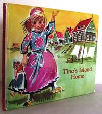 Tina&#039;s Island Home by VAN WALSUM-QUISPEL, J.M - 1969