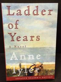 Ladder of Years (Advance Reader's Edition)