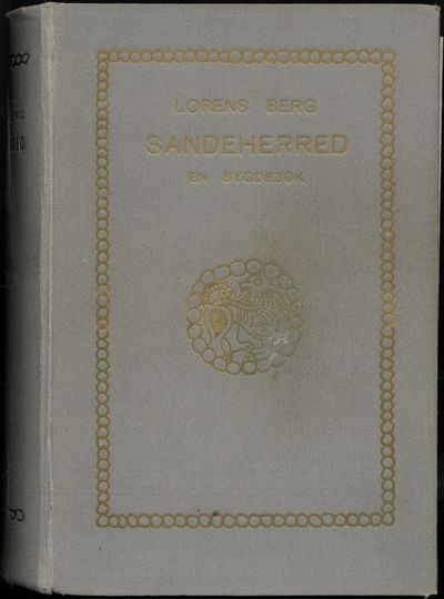 Sandeherred. En bygdebok. Historisk skildring av…