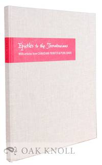 EPISTLES TO THE TORONTONIANS. WITH ARTICLES FROM CANADIAN PRINTER & PUBLISHER