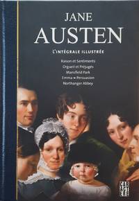 L&#039;oeuvre romanesque. L&#039;intÃ©grale illustrÃ©e de Austen, Jane - 2014