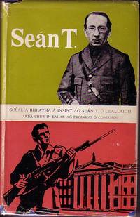 Sean T. by O&#39; Ceallaigh, Sean T. / O&#39; Conluain, Proinsias - 1963