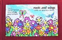 image of Roots and Wings. Notes on Growing a Family
