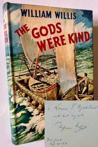 The Gods Were Kind: An Epic 6700 Mile Voyage Alone Across the Pacific