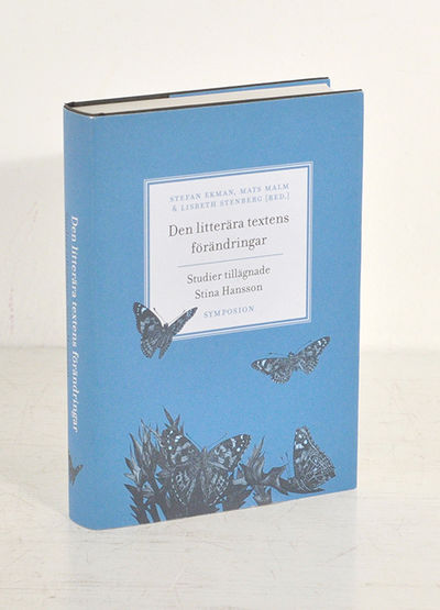 Den litterära textens förändringar. Studier…