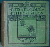 Fairy Tales by Hans Christian Andersen - The Queen's Edition