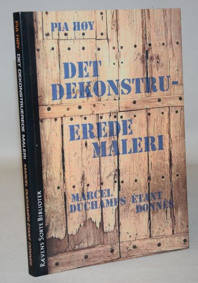 Det dekonstruerede maleri - Marcel Duchamps Étant…