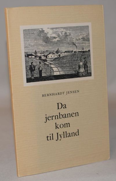 Da jernbanen kom til Jylland.