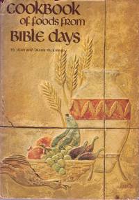 COOKBOOK OF FOODS FROM BIBLE DAYS