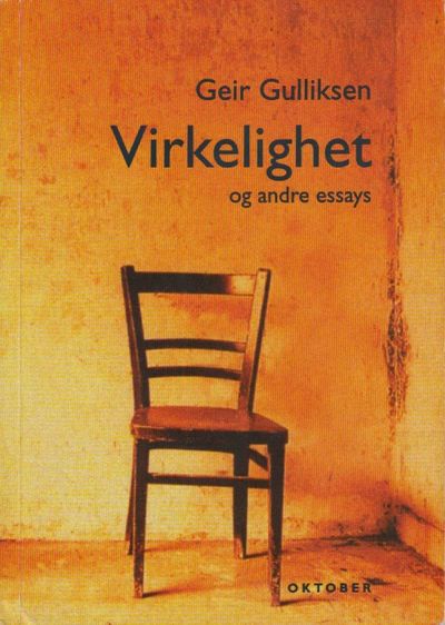 Virkelighet og andre essays.