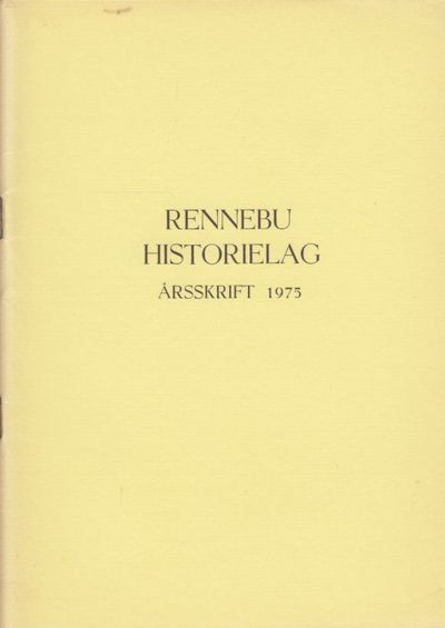 Rennebu historielag. Årsskrift 1975.