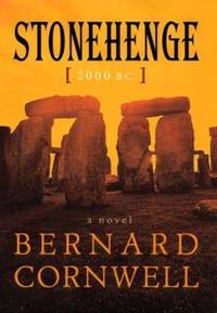 Stonehenge : 2000 B. C. --A Novel