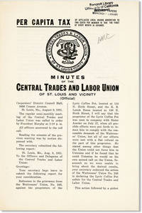 Minutes of the Central Trades and Labor Union of St. Louis and Vicinity (Official)