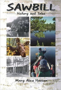 Sawbill History and Tales