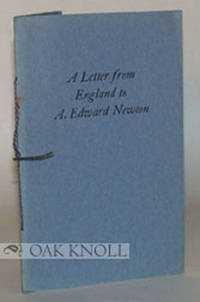 A. EDWARD NEWTON, A COLLECTION OF HIS WORKS