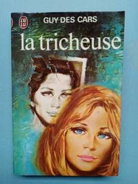Guy de Cars La tricheuse J'ai lu