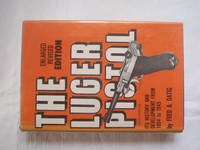 The Luger Pistol by Fred A Dantig - Hardcover - 5th Printing - 1962 - from TonyComplicity (SKU: TP TLP 01)