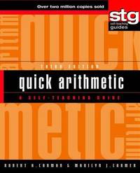 Quick Arithmetic : A Self-Teaching Guide