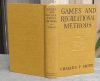 image of Games And Recreational Methods For Clubs, Camps And Scouts -- 1924 FIRST EDITION