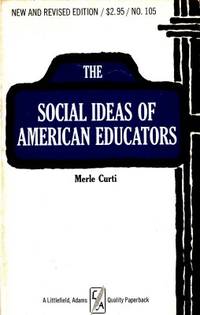 The Social Ideas of American Educators. With New…