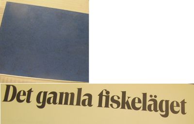 Det gamla fiskeläget.