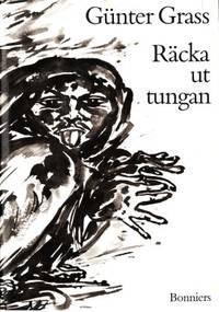 Räcka ut tungan. Översättning Eva Liljegren.