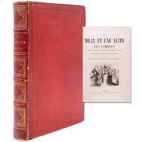 Les Mille et Une Nuits contes arabes traduits en français par GallandChoisis et revués avec la plus scr pulleuse attention