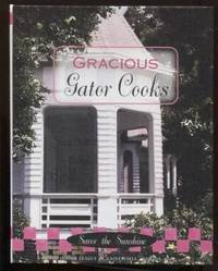 cover of Gracious Gator Cooks: Savor the Sunshine