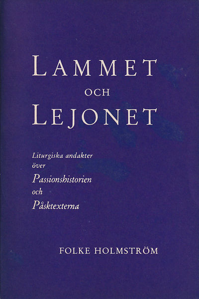 Lammet och lejonet. Trettio morgonandakter med…