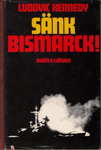 Sänk Bismarck! Översättning Sven Bergström.