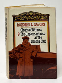 Clouds of Witness & The Unpleasantness at the Bellona Club