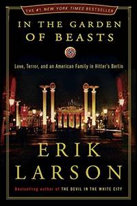 cover of In the Garden of Beasts