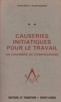 Causeries initiatiques pour le travail en chambre de compagnons