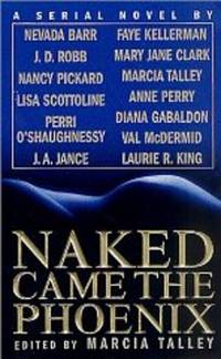 Naked Came the Phoenix by Talley, Marcia - 2002