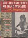 Art and Craft of Hand Weaving
