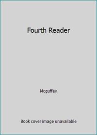 McGuffey, Fourth Reader