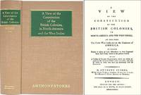 A View of the Constitution of the British Colonies in North-America..