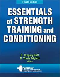Essentials of Strength Training and Conditioning 4th Edition With Web Resource