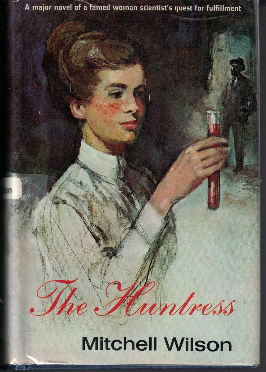 The Huntress by Mitchell Wilson - First Edtion stated - 1966 - from Ye Old  Bookworm (SKU: 7097)