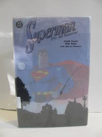 SUPERMAN FOR ALL SEASONS by Loeb, Jeph - 1999