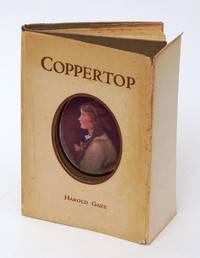 Coppertop: The Queer Adventures of a Quaint Child