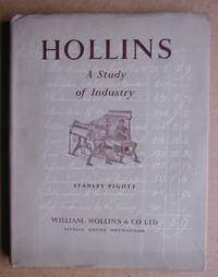 image of Hollins: A Study of Industry 1784-1949.