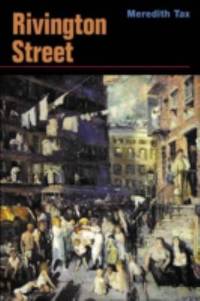 Rivington Street : A Novel by Meredith Tax - 2001