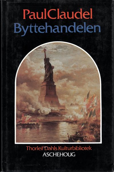 Byttehandelen. Oversatt og med efterord av Lars…