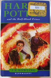 Harry Potter and the Half-Blood Prince by Rowling, J. K - 2005