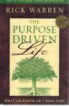 THE PURPOSE DRIVEN LIFE