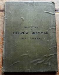 FIRST STEPS IN HEBREW GRAMMAR