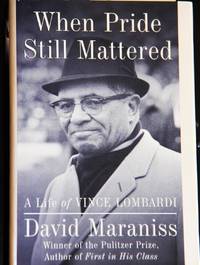 cover of When Pride Still Mattered: The Life of Vince Lombardi